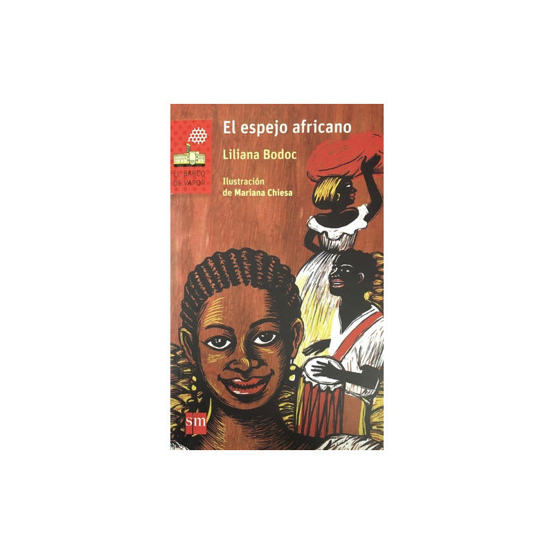 El Espejo Africano / Liliana Bodoc