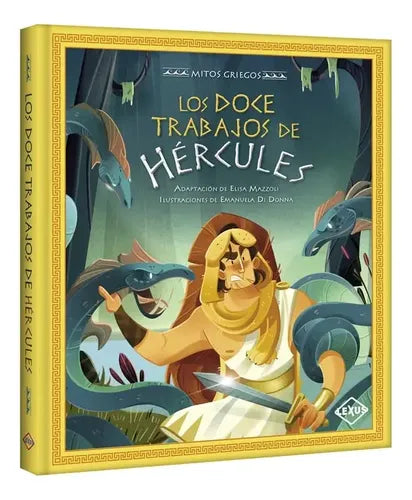 Los 12 Trabajos De Hercules (tapa Dura) / Lexus