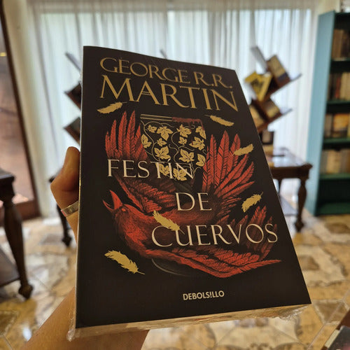 Festin De Cuervos Cancion De Hielo 4 / George R. R. Martin