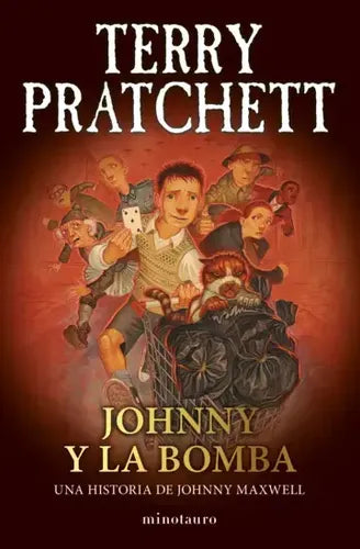 Johnny Y La Bomba Maxwell Nº 03 / Terry Pratchett
