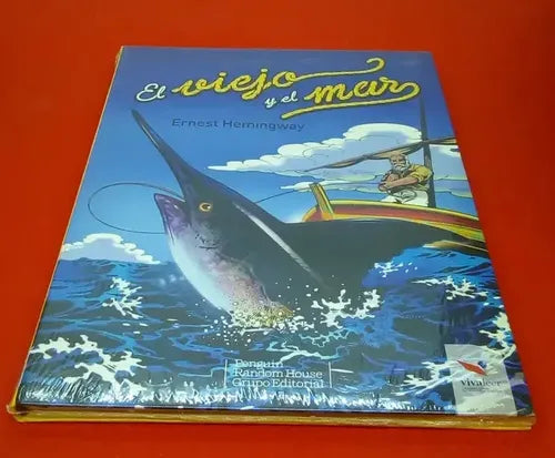 El Viejo Y El Mar / Ernest Hemingway