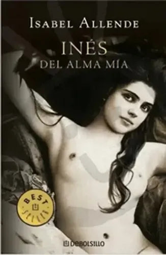 Ines Del Alma Mia / Isabel Allende