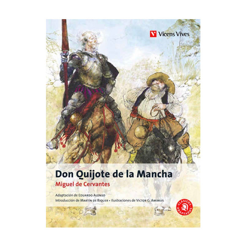 Don Quijote De La Mancha / Miguel De Cervantes