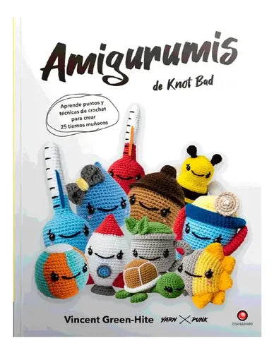 Amigurumis De Knot Bad / Vincent Green-hite