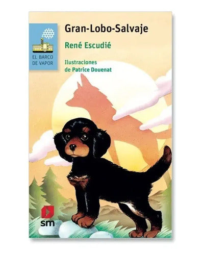Gran Lobo Salvaje / René Escudié