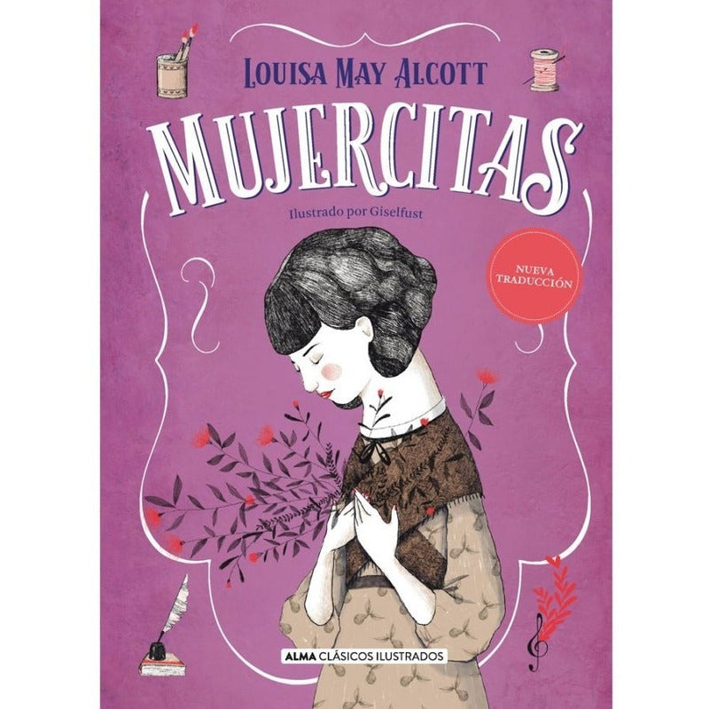 Mujercitas (tapa Dura Ilustrado) / Louisa Alcott