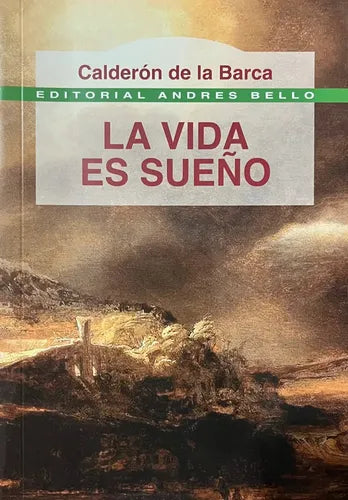 La Vida Es Sueño / Calderon De La Barca