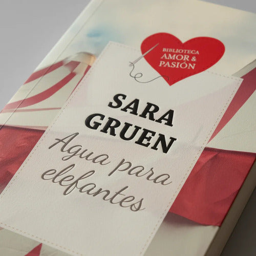Agua Para Elefantes / Sara Gruen