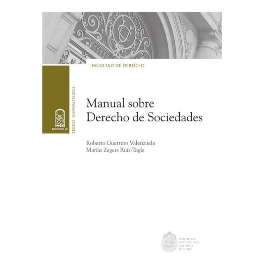 Manual Sobre Derecho De Sociedades / Guerrero Y  Zegers
