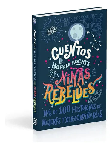 Cuentos De Buenas Noches Para Niñas Rebeldes 1 (tapa Dura)