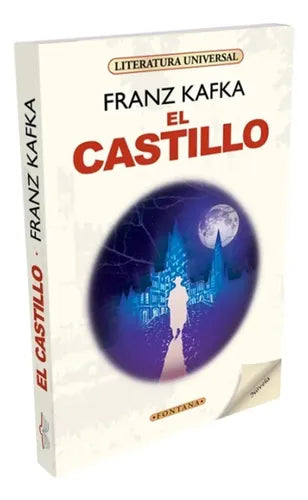 El Castillo / Franz Kafka