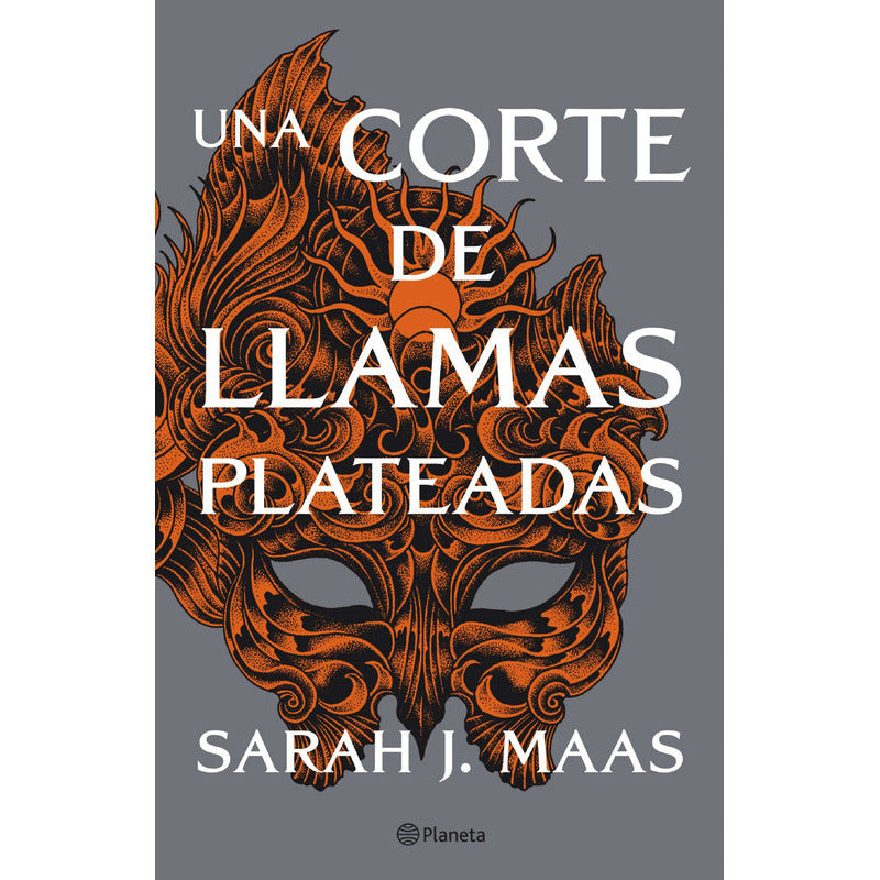 Una Corte De Llamas Plateadas / Sarah J. Maas