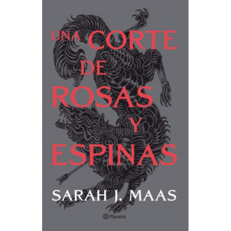 Una Corte De Rosas Y Espinas / Sarah J. Maas