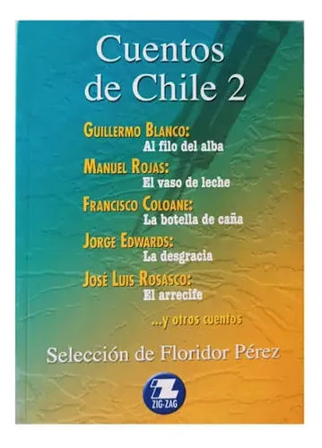 Cuentos De Chile 2 / Floridor Pérez