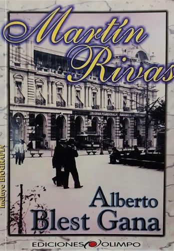 Martin Rivas / Alberto Blest Gana