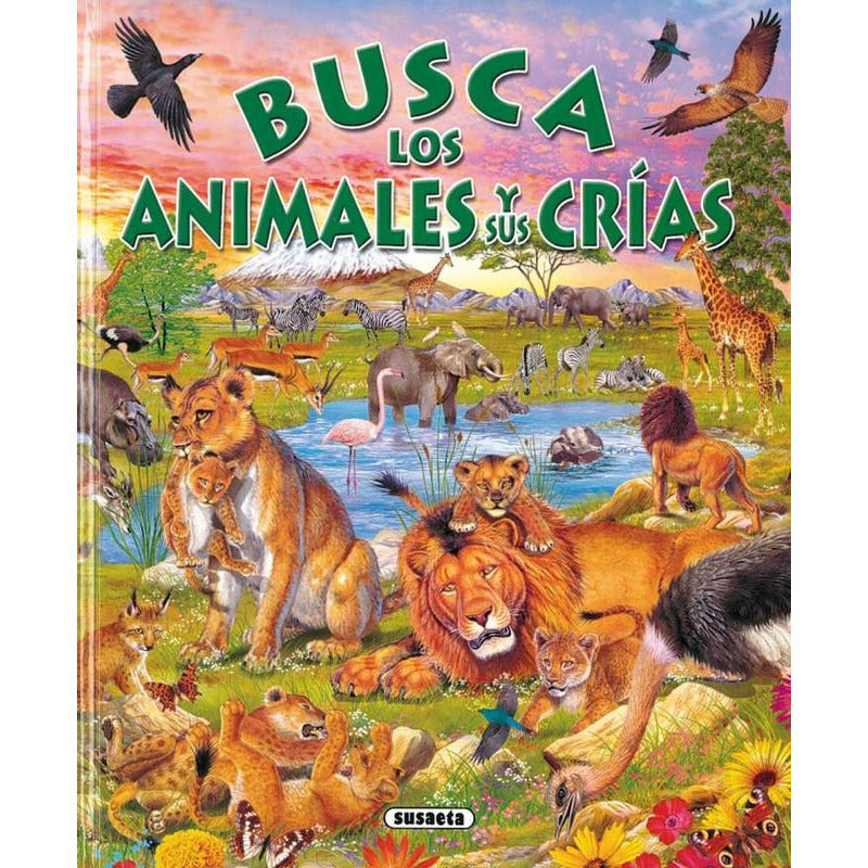 Busca Los Animales Y Sus Crias (td) / Susaeta