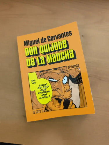 Don Quijote De La Mancha (el Manga) / Miguel De Cervantes