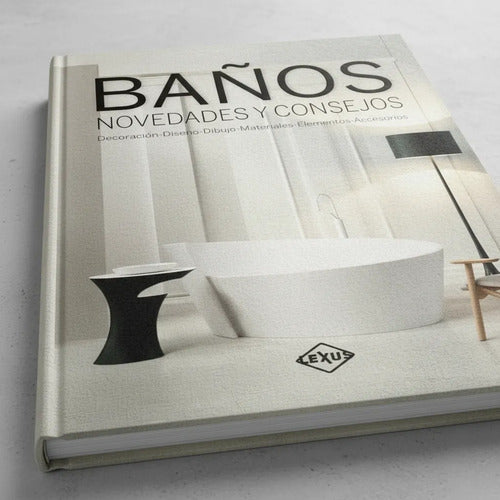 Baños Novedades Y Consejos (tapa Dura) / Lexus