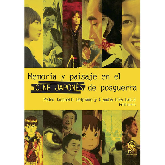 Memoria Y Paisaje En El Cine Japonés De Posguerra