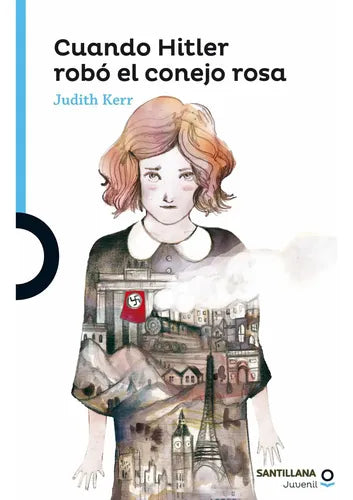 Cuando Hitler Robo El Conejo Rosa / Judith Kerr