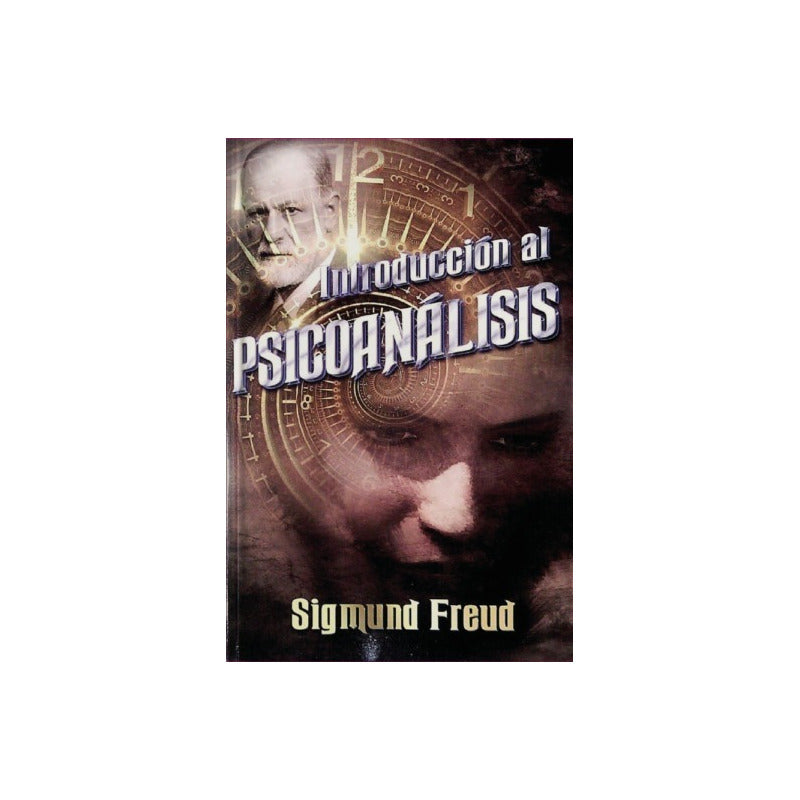 Introduccion Al Psicoanalisis / Sigmund Freud