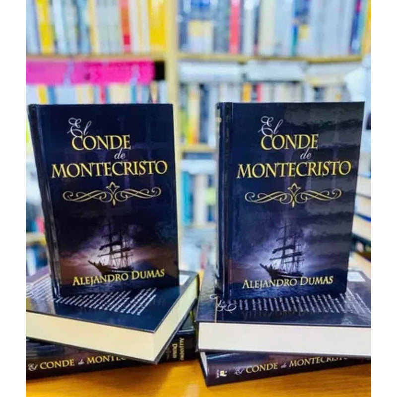 El Conde De Montecristo (tapa Dura) / Alejandro Dumas