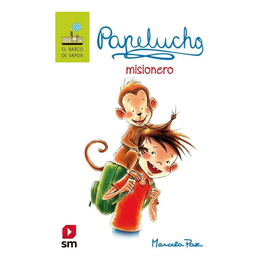 Papelucho N°8 Misionero / Marcela Paz