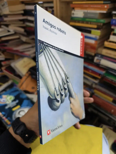 Amigos Robots / Isaac Asimov