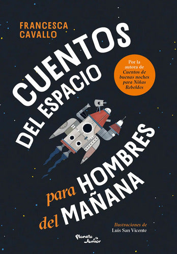 Cuentos Del Espacio Para Hombres Del Mañana / Cavallo