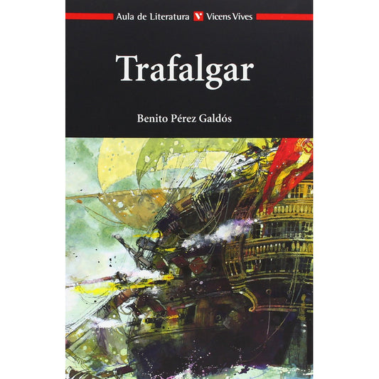 Trafalgar / Benito Perez Galdos