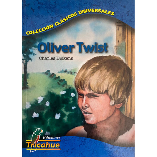 Oliver Twist / Charles Dickens