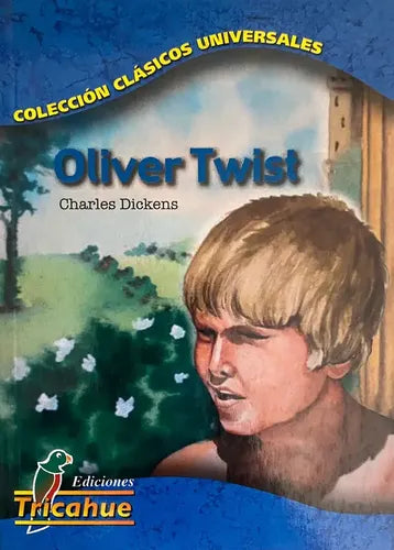 Oliver Twist / Charles Dickens