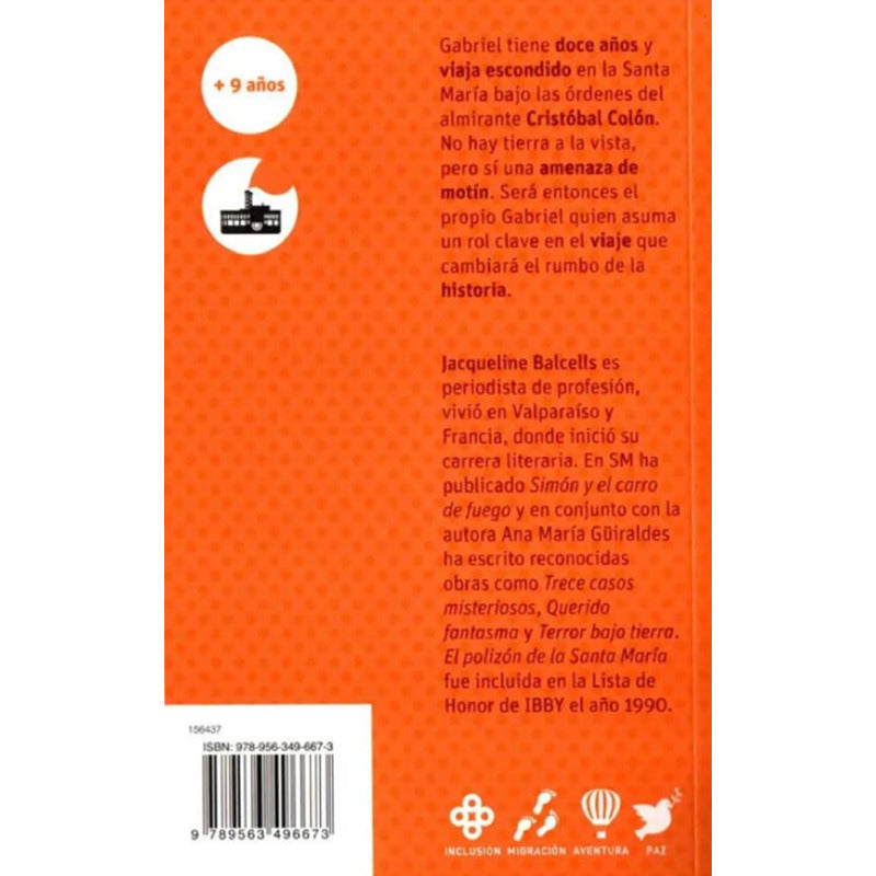 El Polizon De La Santa Maria / Jaquelinne Balcells