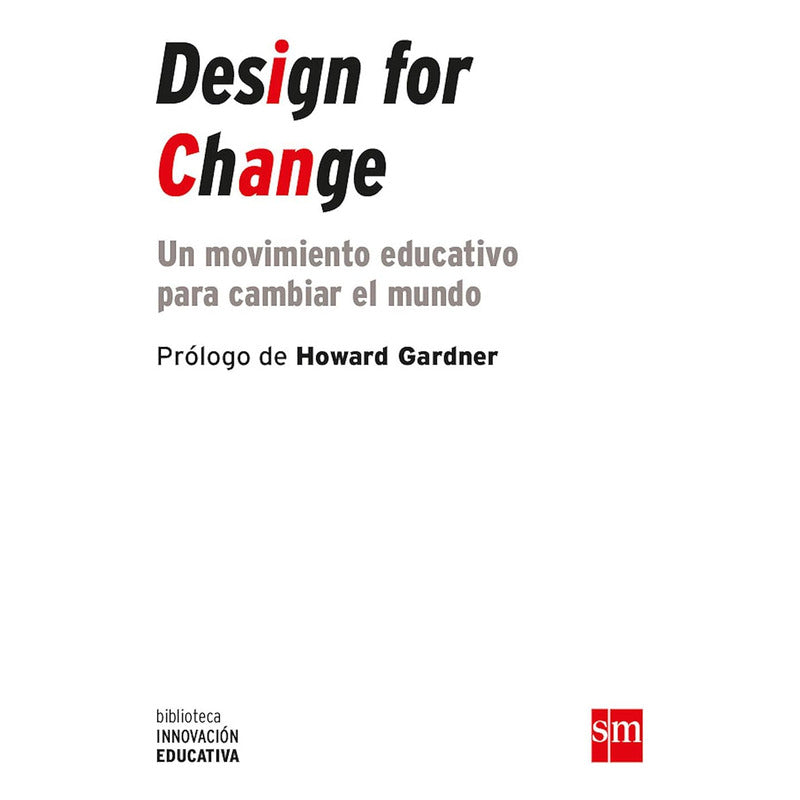 Design For Change / Canton Y Ojeda