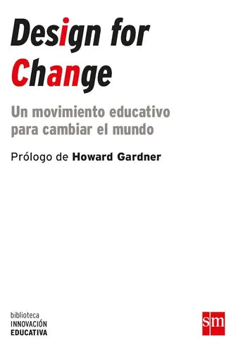 Design For Change / Canton Y Ojeda
