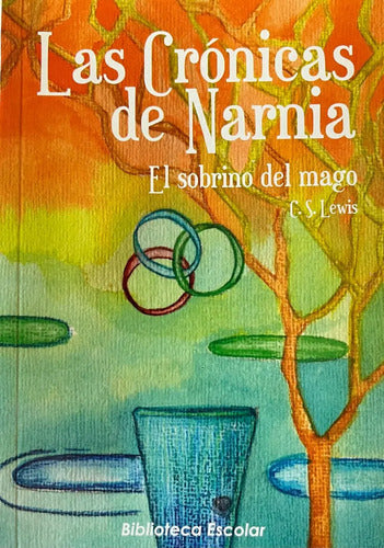 Las Cronicas De Narnia El Sobrino Del Mago / C.s. Lewis