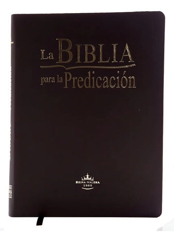 La Biblia Para La Predicación Reina Valera 1960