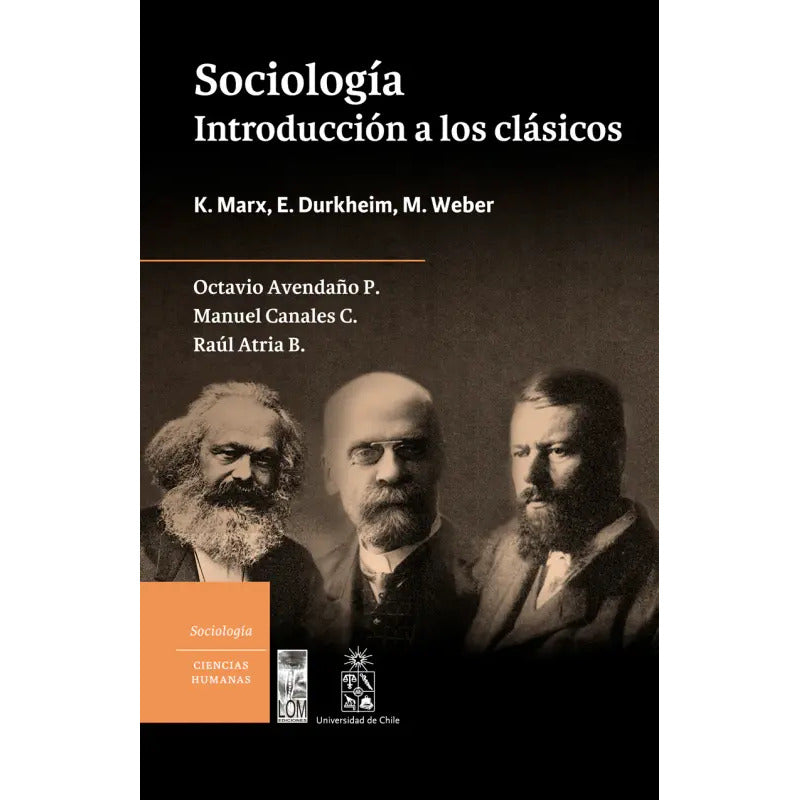 Sociologia Introducción A Los Clásicos Marx, Durkheim, Weber