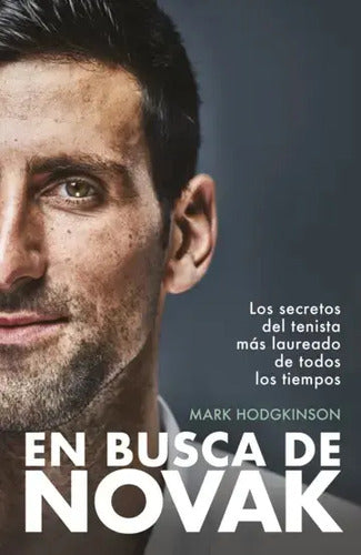 En Busca De Novak / Mark Hodgkinson