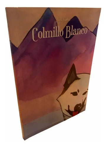 Colmillo Blanco / Jack London