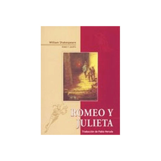 Romeo Y Julieta / William Shakespeare