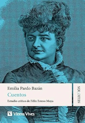 Cuentos / Emilia Pardo Bazán