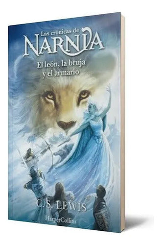 El Leon, La Bruja Y El Armario (narnia 2) / C.s. Lewis