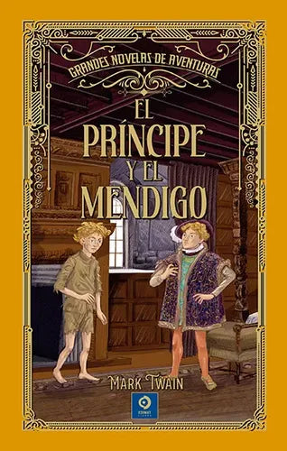 El Principe Y Mendigo (tapa Dura) / Mark Twain