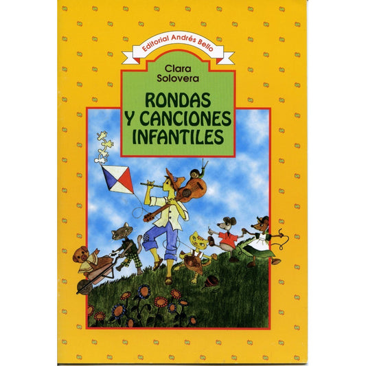 Rondas Y Canciones Infantiles / Clara Solovera