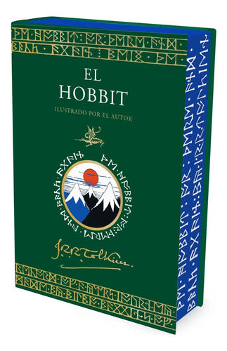 El Hobbit (ed. Tapa Dura Ilustrada Por Autor) / Tolkien