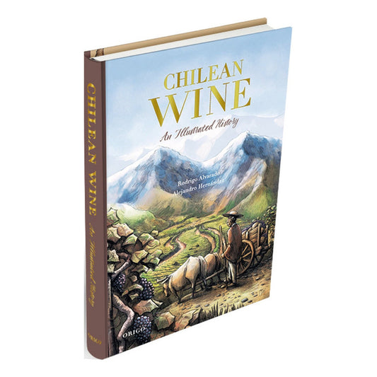 Chilean Wine (tapa Dura) / Rodrigo Alvarado