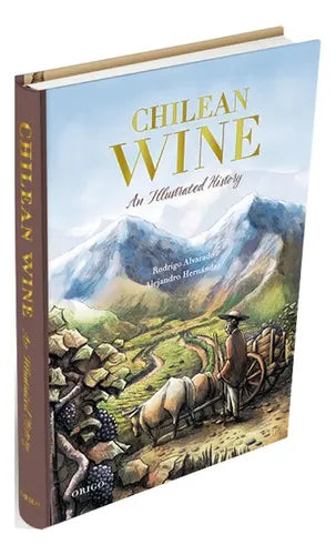 Chilean Wine (tapa Dura) / Alvarado Y Hernández