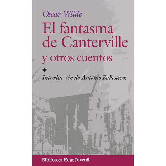 El Fantasma De Canterville Y Otros Cuentos / Oscar Wilde