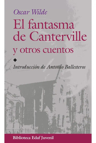 El Fantasma De Canterville Y Otros Cuentos / Oscar Wilde